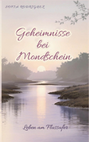 Geheimnisse bei Mondschein