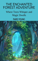Enchanted Forest Adventure