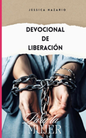 Devocional de Liberación para la Mujer