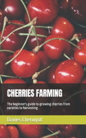 Cherries Farming