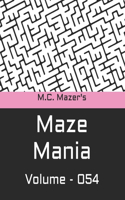 M.C. Mazer's Maze Mania