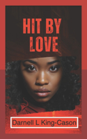 Hit by Love