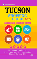 Tucson Shopping Guide 2022