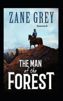 The Man of the Forest annotated