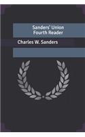 Sanders' Union Fourth Reader