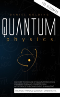 Quantum Physics for Beginners