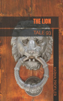 Lion: Tale 93