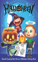 Animal Crossing New Horizon Halloween Coloring Book: Amazing Coloring Book For Kids With High-Quality Illustrations Of Favorite Characters In Animal Crossing For Coloring And Having Fun