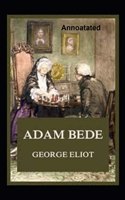 Adam Bede Annotated