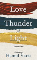 Love, Thunder and Light