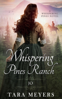 Whispering Pines Ranch: Jo