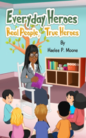 Everyday Heroes