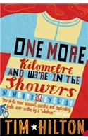 One More Kilometre and We’re in the Showers