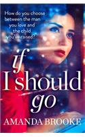 If I Should Go (Novella)