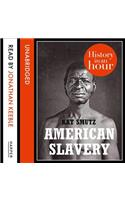 American Slavery Lib/E