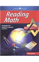Reading Math: Intermediate: (JT: English Language Learner Academic Reading Strategies)