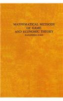 Mathematical Methods of Game and Economic Theory