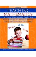 Teaching Mathematics in Diverse Classrooms for Grades K-4: Practical Strategies and Activities That Promote Understanding and Problem Solving Ability
