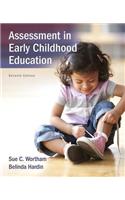 Assessment in Early Childhood Education with Enhanced Pearson Etext -- Access Card Package