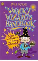 The Wacky Wizard's Handbook: (Puffin jokes, games, puzzles)
