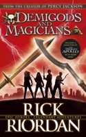 Demigods and Magicians: Three Stories from the World of Percy Jackson and the Kane Chronicles [Paperback] Rick Riordan
