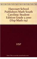 Harcourt School Publishers Math South Carolina: Student Edition Grade 3 2010