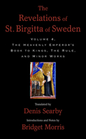 Revelations of St. Birgitta of Sweden, Volume 4