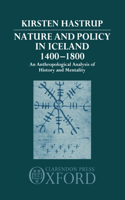 Nature and Policy in Iceland 1400-1800