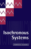 Isochronous Systems