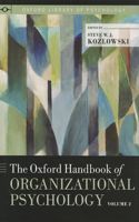 Oxford Handbook of Organizational Psychology