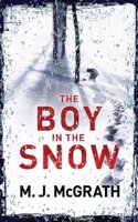 The Boy in the Snow (The Edie Kiglatuk Arctic Crime Series)