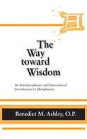 Way Toward Wisdom