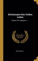 Dictionnaire Des Verbes Latins