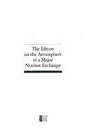 Effects on the Atmosphere of a Major Nuclear Exchange