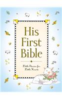 His First Bible: Little Stories for Little Hearts