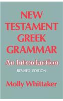 New Testament Greek Grammar