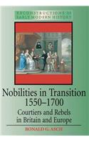 Nobilities in Transition 1550-1700