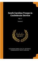 South Carolina Troops in Confederate Service
