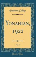 Yonahian, 1922, Vol. 2 (Classic Reprint)