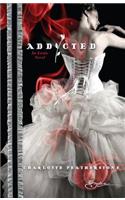 Addicted: (English)