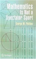 Mathematics Is Not a Spectator Sport