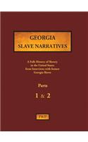 Georgia Slave Narratives - Parts 1 & 2