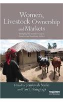 Women, Livestock Ownership and Markets