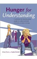 Hunger for Understanding