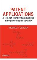 Patent Applications: A Tool for Identifying Advances in Polymer Chemistry R & D