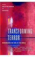Transforming Terror