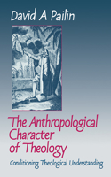 Anthropological Character of Theology