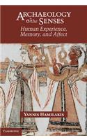 Archaeology and the Senses