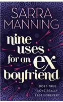Nine Uses For An Ex-Boyfriend