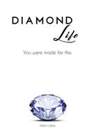 Diamond Life